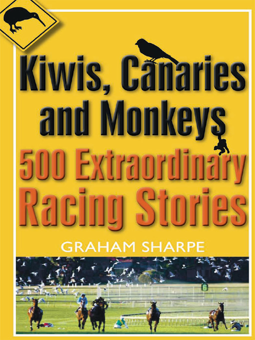 Title details for Kiwis, Canaries and Monkeys by Graham Sharpe - Available